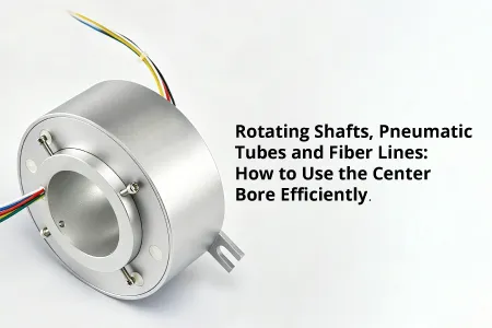 Rotating Shafts, Pneumatic Tubes and Fiber Lines: How to Use the Center Bore Efficiently