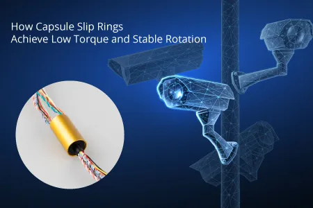 How Capsule Slip Rings Achieve Low Torque and Stable Rotation (1).webp